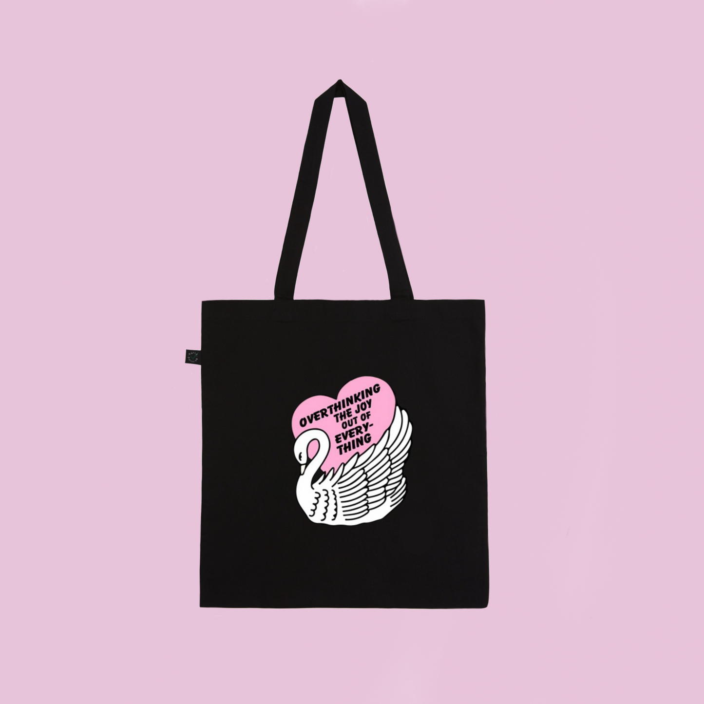 Overthinking The Joy Out Of Everything - Earth Positive Ethical tote