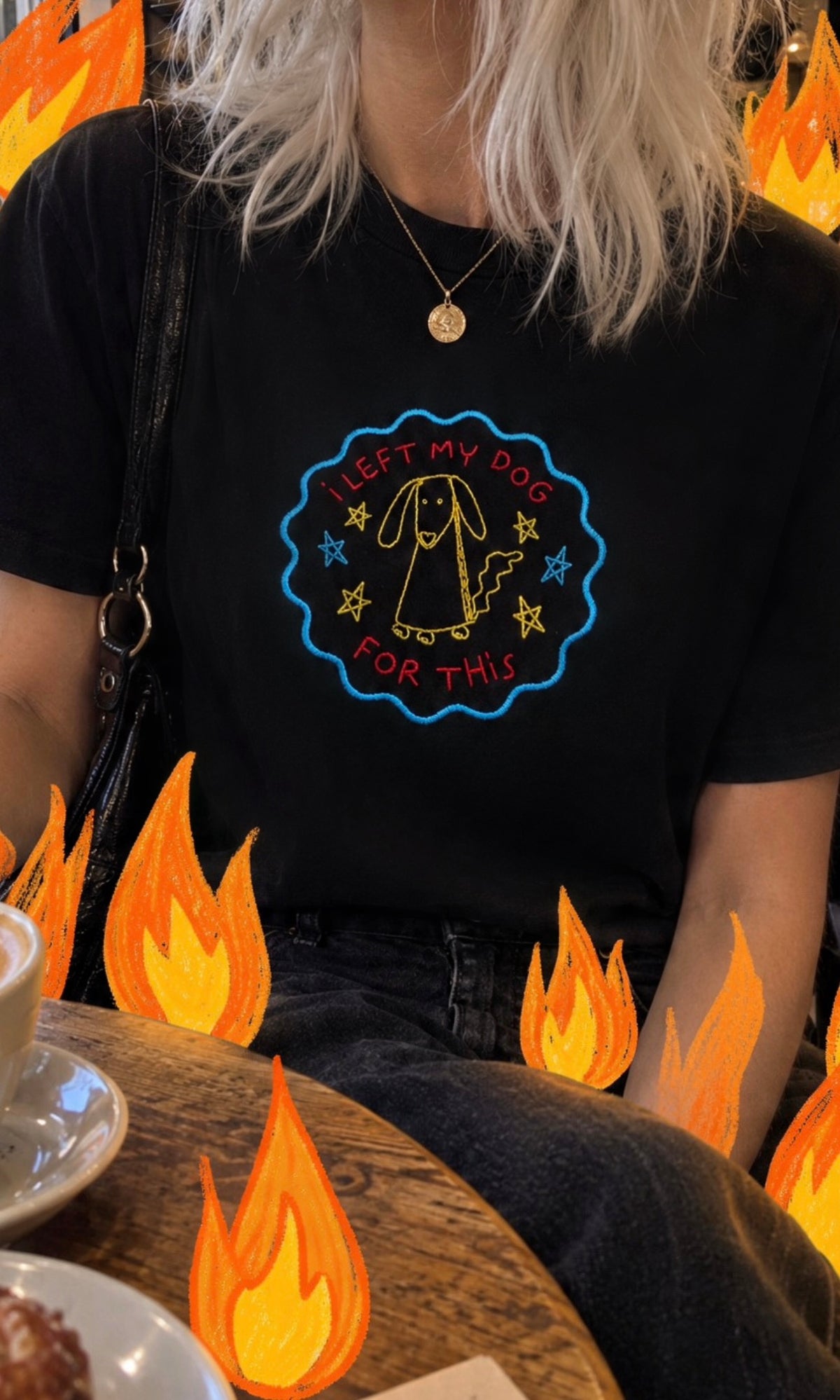 I left my dog for this - Embroidered Unisex Tee