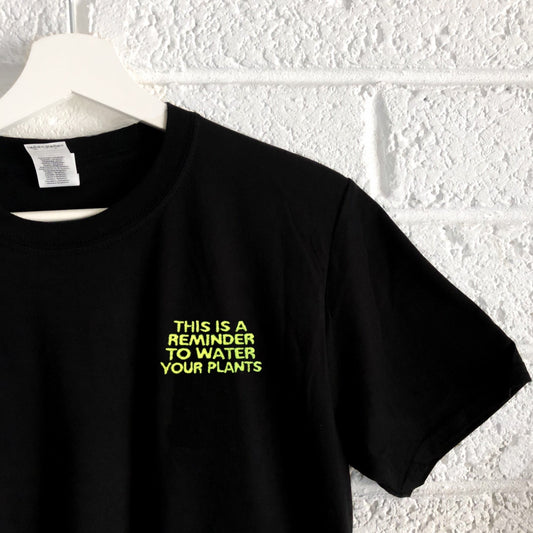 Water Your Plants - M/BLACK