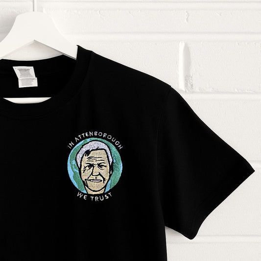 In David Attenborough We Trust - Unisex Embroidered Print