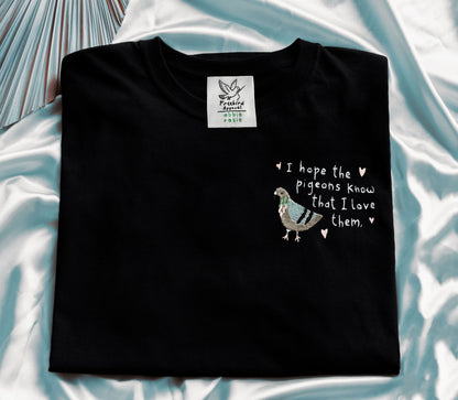 I Hope The Pigeons Know I Love Them - Abbie Rosie