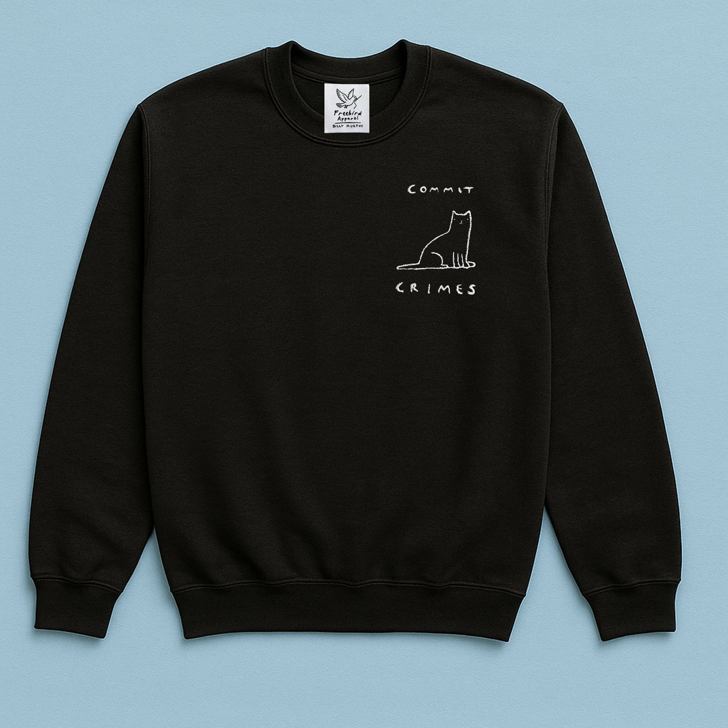 Commit Crimes Sweater - Billy Murphy