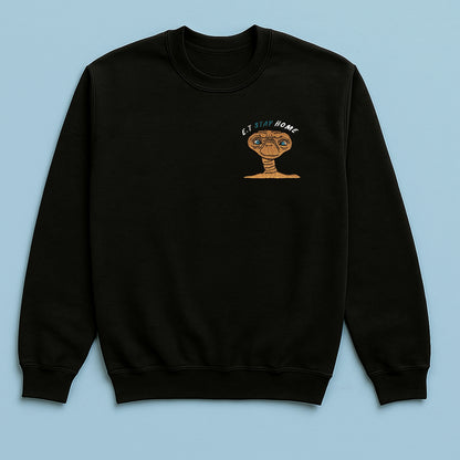 E.T Stay Home - Embroidered Unisex Sweaters