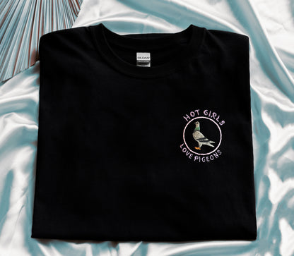 Hot Girls Love Pigeons - Unisex Embroidered Print