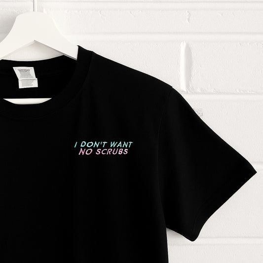 No Scrubs - Unisex Embroidered Print