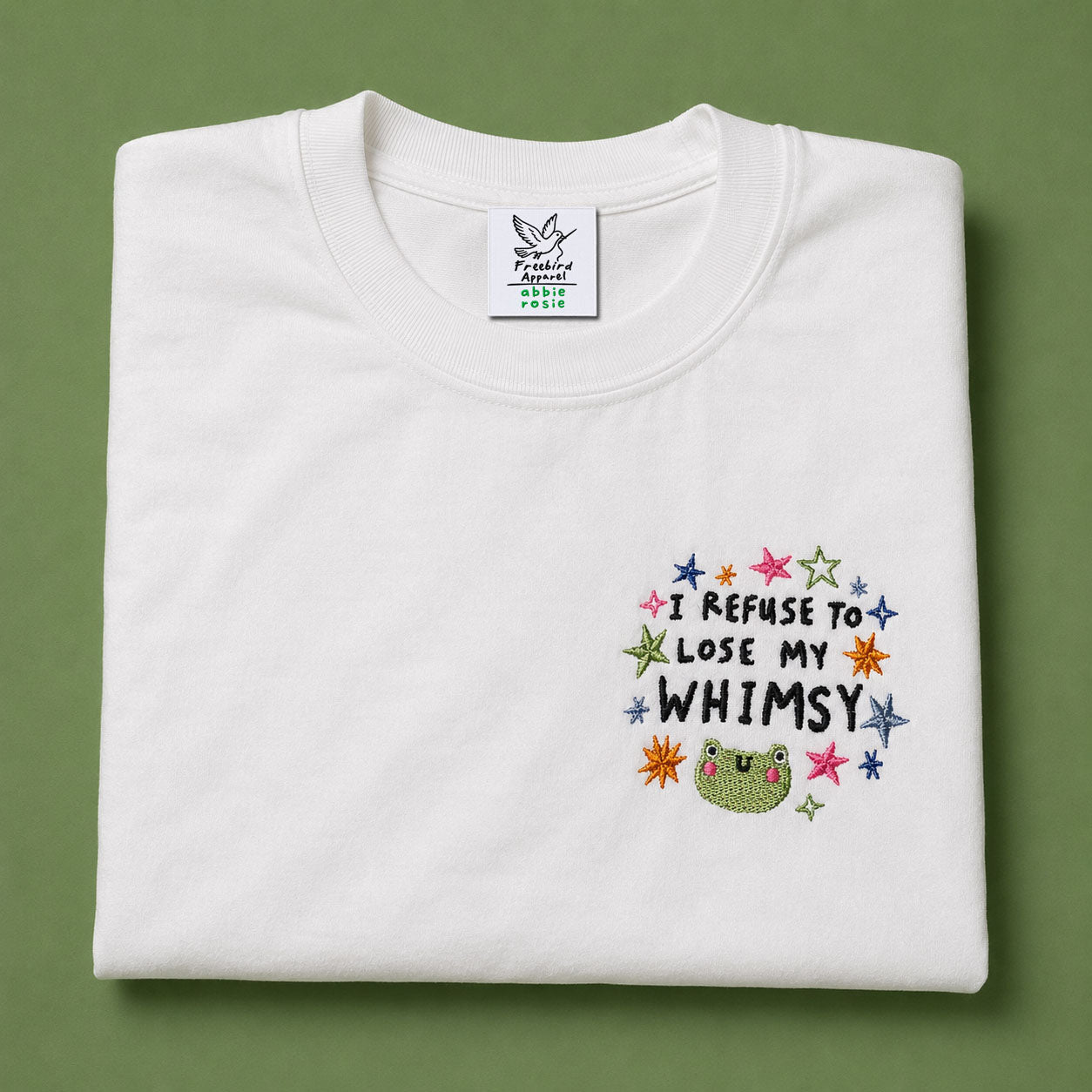 I Refuse To Lose My Whimsy - Abbie Rosie Embroidered Tee