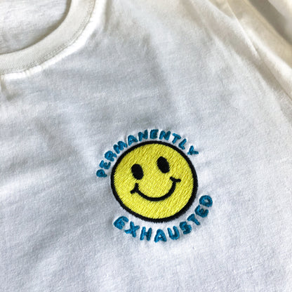 PERMANENTLY EXHAUSTED - Unisex Embroidered Tees