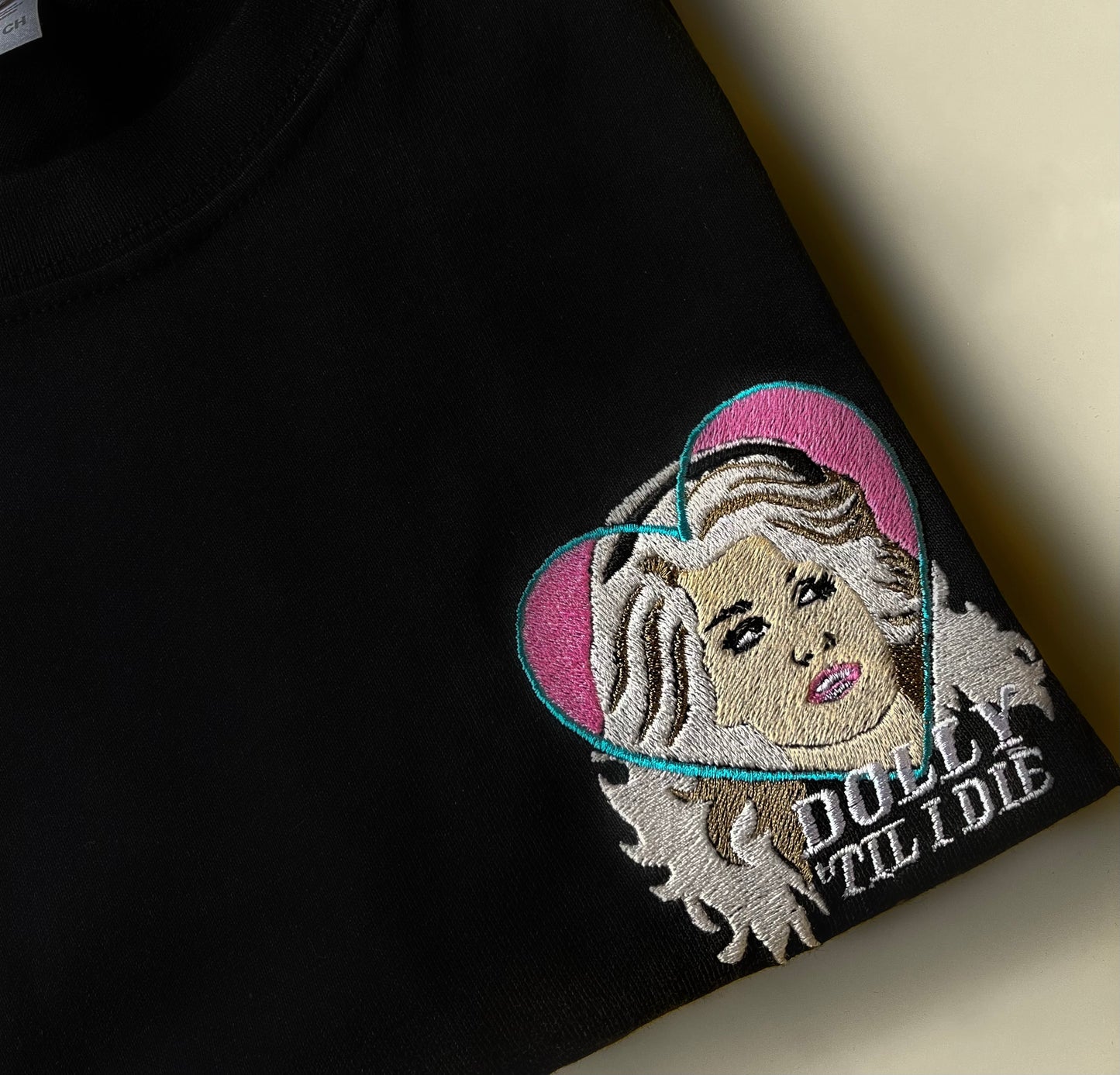 Dolly ‘til I Die - Unisex Embroidered Print